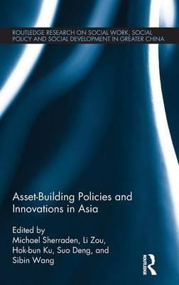 Asset-Building Policies and Innovation in Asia